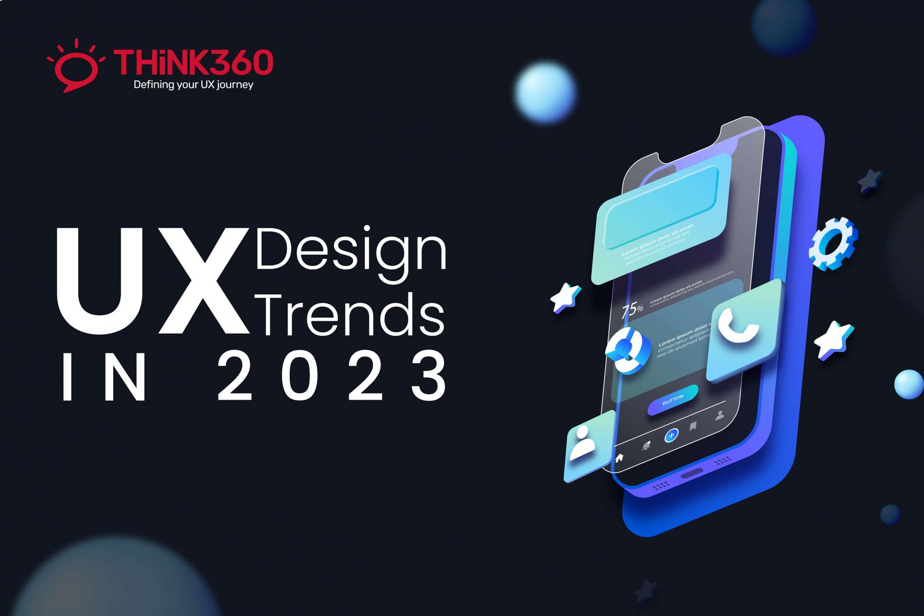Top 22 UI/UX Trends to dominate in the year 2023